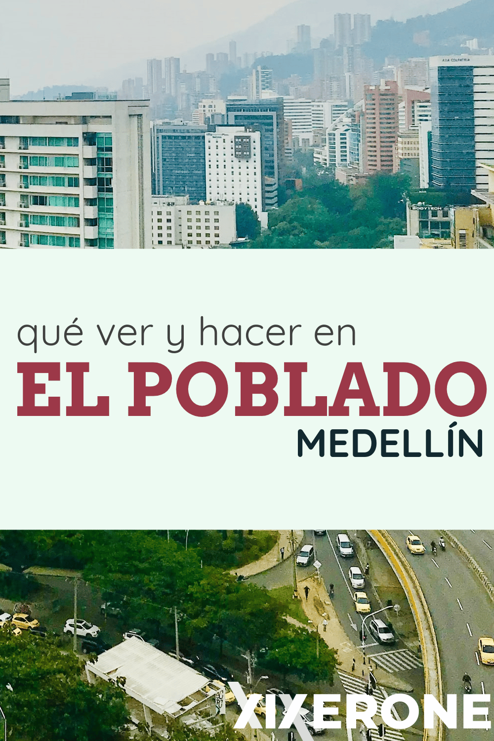 Qué ver y qué hacer en El Poblado, Medellín