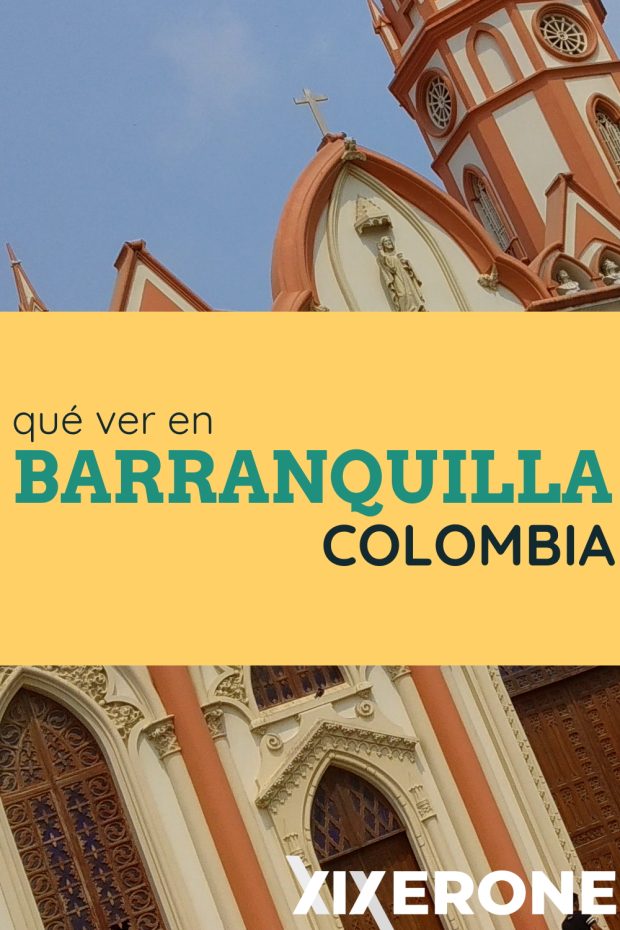Qué ver en Barranquilla Colombia