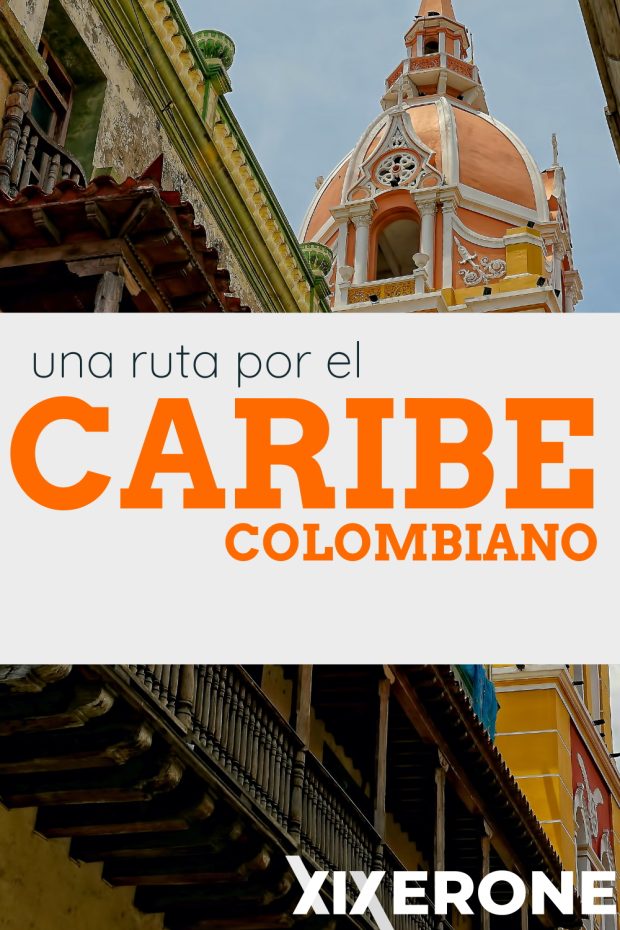 Una ruta por el Caribe colombiano