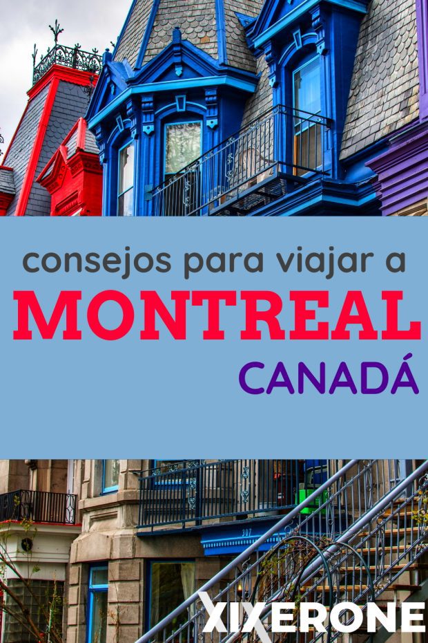 Consejos para viajar a Montreal, CanadÃ¡